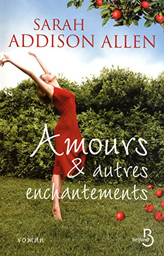 Amours et autres enchantements