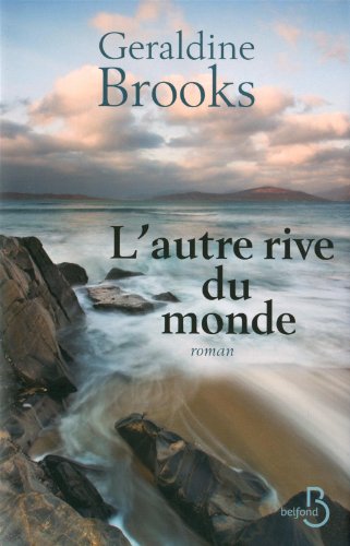 l' autre rive du monde  