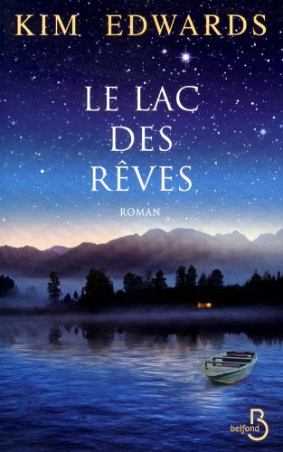 le lac des rêves  