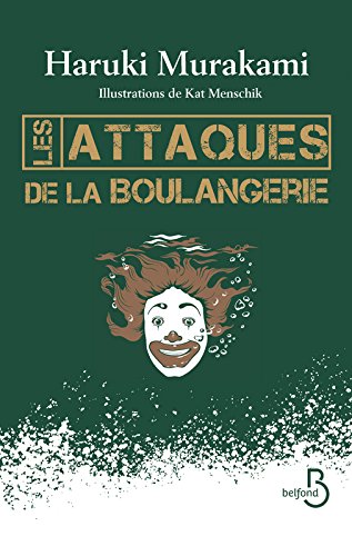 les attaques de la boulangerie  