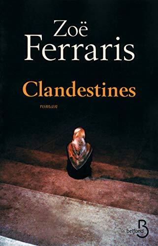 clandestines