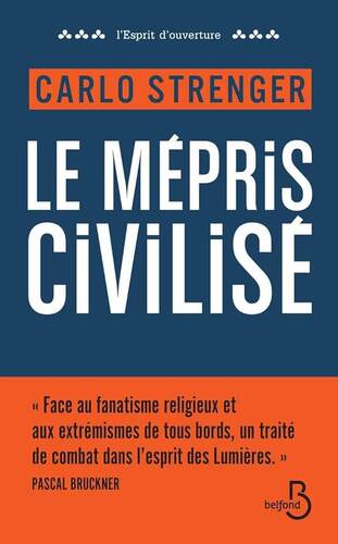 le mépris civilisé  