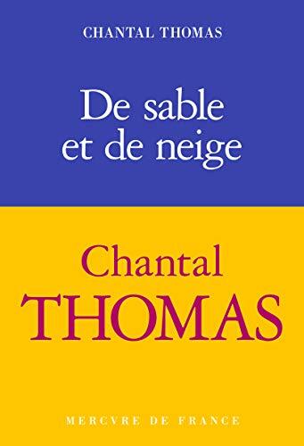 de sable et de neige