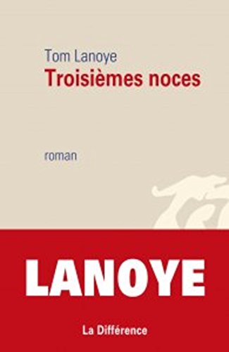 troisièmes noces