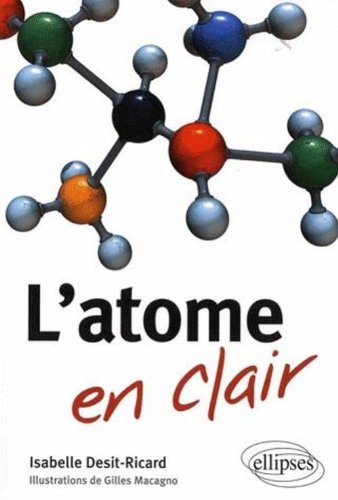 L atome en clair