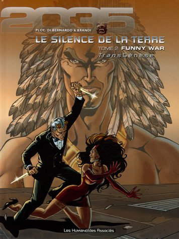 Silence de la terre (le) - funny war