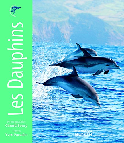 dauphins (les )
