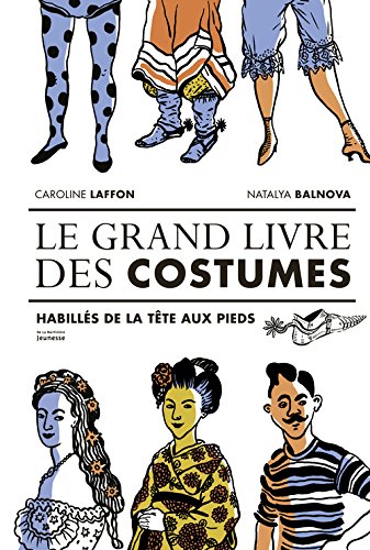 le grand livre des costumes  