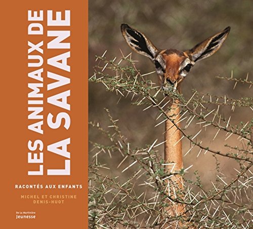 les animaux de la savane  