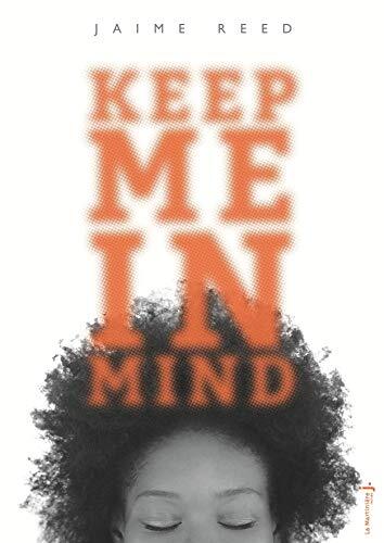 keep me in mind