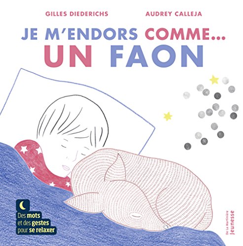 je m'endors comme un faon