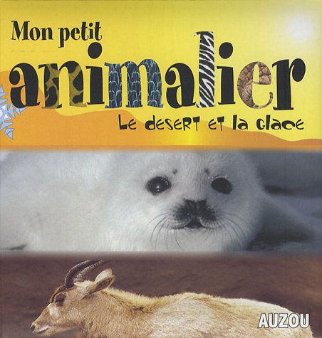 le désert et la glace  