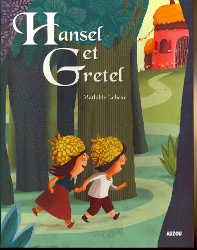 hansel et gretel