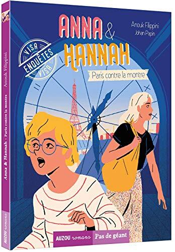 anna & hannah ; paris contre la montre