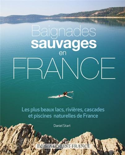 Baignades sauvages en france2014