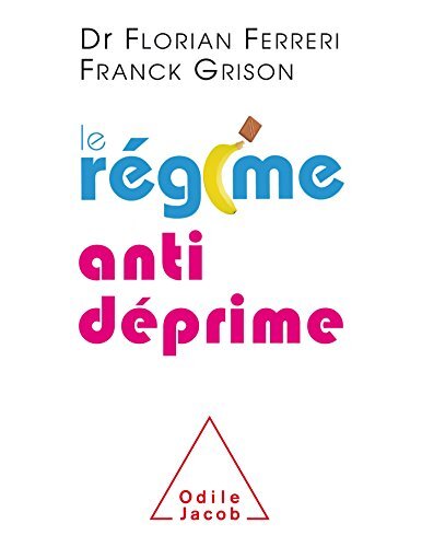 le régime antidéprime  