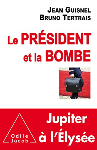 President et la bombe (le)