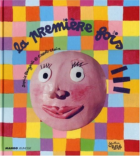 la première fois  