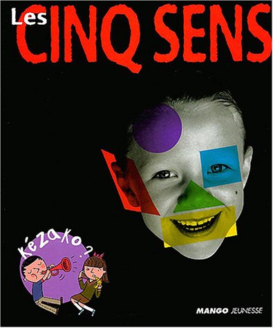 les cinq sens  