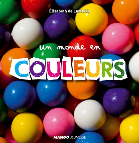 un monde en couleurs  