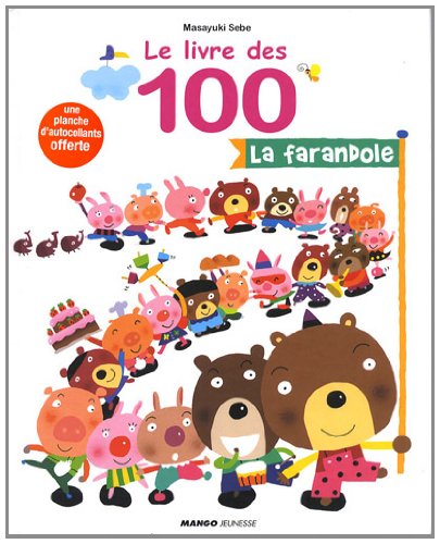 le livre des 100 - la farandole  