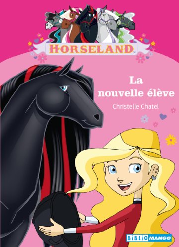 horseland : la nouvelle élève
