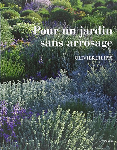 Pour un jardin sans arrosage