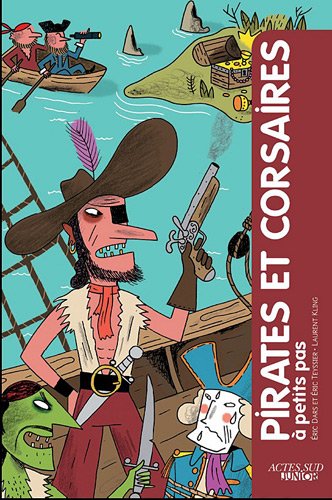 pirates et corsaires à petits pas