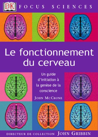 Fonctionnement du cerveau (le)