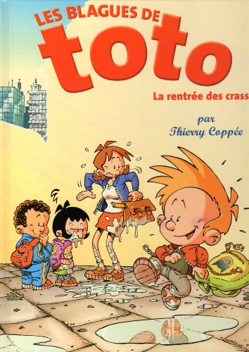 les blagues de toto, t02. la rentrée des crasses   [2]