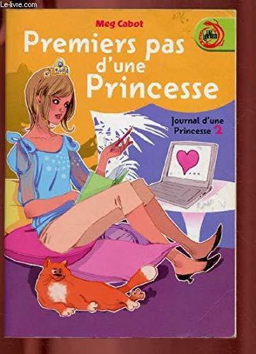 journal d'une princesse, t02. premiers pas d'une princesse [2]