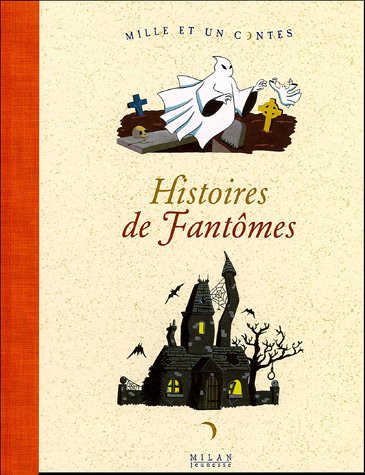 histoires de fantômes