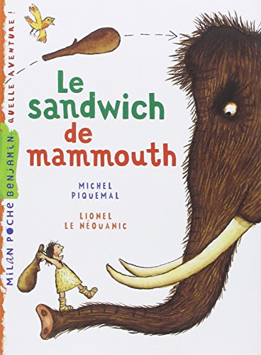 le sandwich de mammouth   [25]