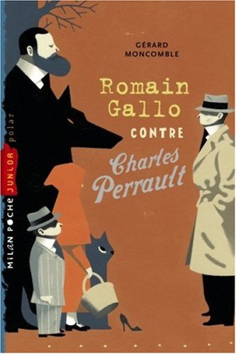 romain gallo contre charles perrault [8]