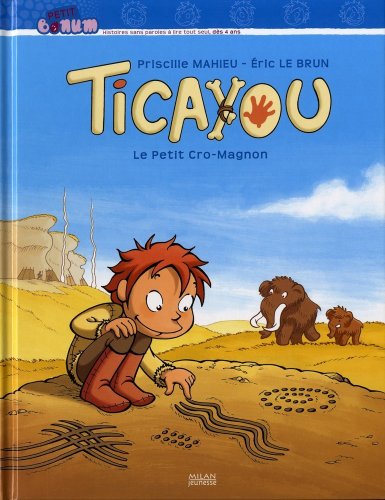 ticayou, le petit cro-magnon [1]