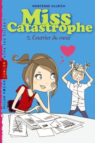 Miss catastrophe - l amour rend blonde