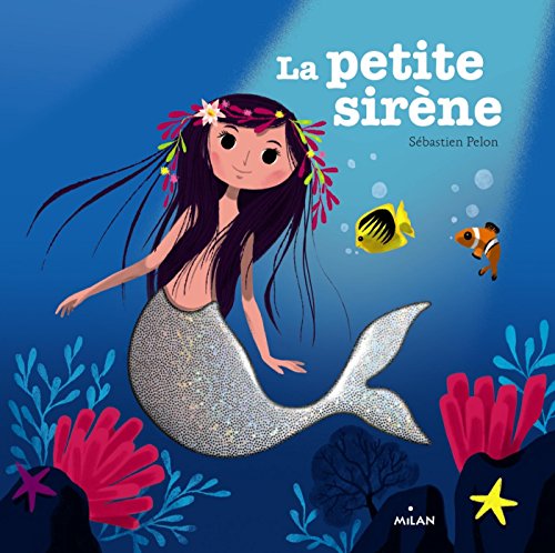 Petite sirene (la)