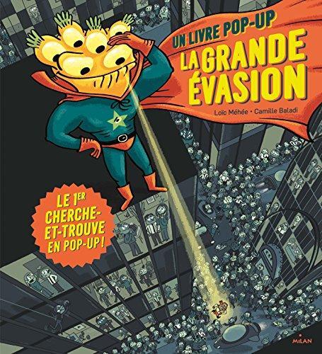 la grande évasion  