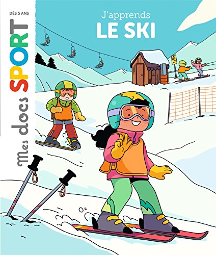 J apprends le ski