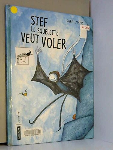 stef squelette veut vol