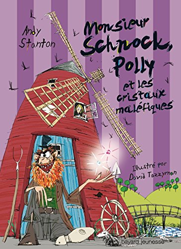m. schnock, polly et les cristaux maléfiques