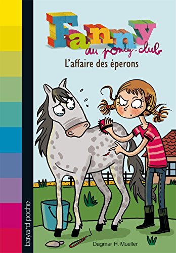 fanny au poney-club, t2. l'affaire des éperons [2]