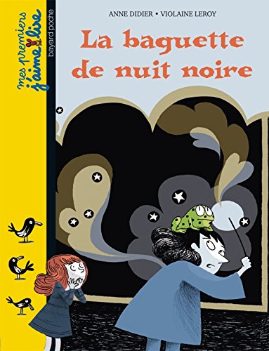 la baguette de nuit noire   [84]
