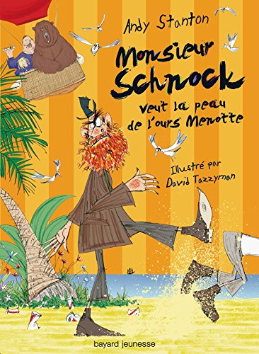 monsieur schnock veut la peau de l'ours menotte [4]