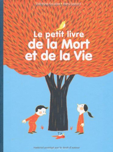 le petit livre de la mort et de la vie   [8]