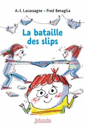 la bataille des slips   [12]