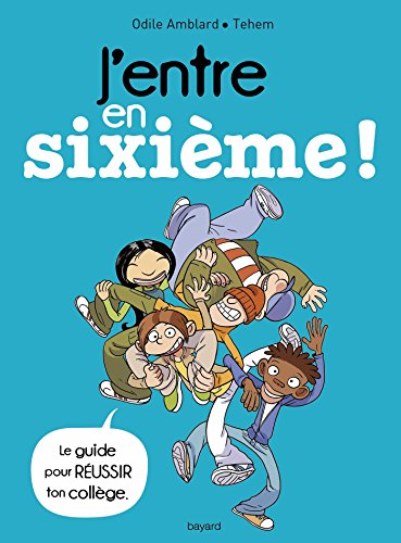 J entre en sixieme