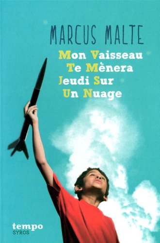 mon vaisseau te mènera jeudi sur un nuage