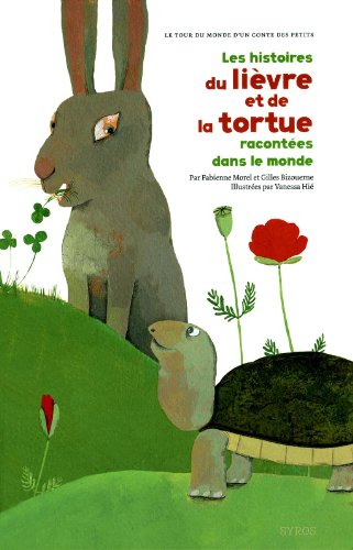 les histoires du lièvre et de la tortue racontées dans le monde   [3]