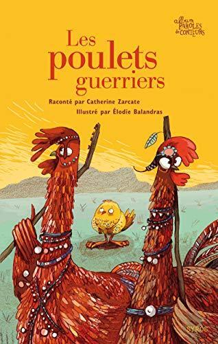 les poulets guerriers  